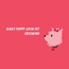 Gina's Puppy Lovin Pet Grooming