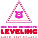 Big Bear Concrete Leveling - Concrete Contractors