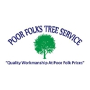 Poor Folks Tree Service - Tree Service