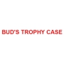 Buds Trophy Case