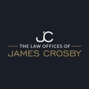 Law Offices of James Crosby - Attorneys