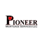 Pioneer Mortgage Services LLC