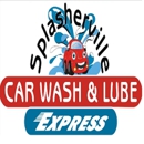 Splasherville Car Wash and Lube Express