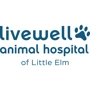 Livewell Animal Hospital of Little Elm