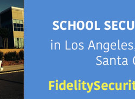 Fidelity Security Services - Valencia, CA