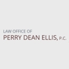 Law Office of Perry Dean Ellis, P.C. gallery