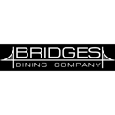 Bridges Dining Company - Restaurants
