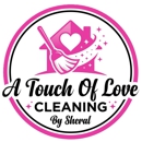A Touch Of Love Cleaning By Sheral - Carpet & Rug Cleaning Equipment & Supplies