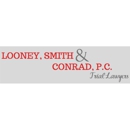 Looney, Smith & Conrad, P.C. - Attorneys
