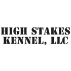 High Stakes Kennels, L.L.C.