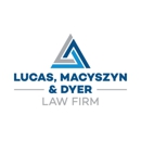Lucas, Macyszyn & Dyer Law Firm - Attorneys