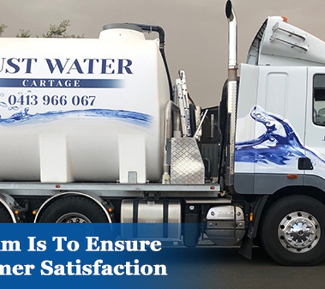 Just Water Cartage - Bulla, VIC. Our Aim Is To Ensure Customer Satisfaction
