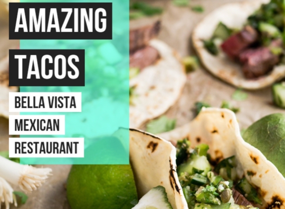 Bella Vista Mexican Restaurant - Algonquin, IL