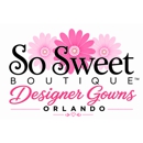So Sweet Boutique - Best Prom Dress Store | Formal, Quince & Pageant Gown Shop | Orlando's Largest Selection - Bridal Shops