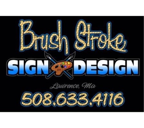 Brush Stroke Sign Design - Lawrence, MA