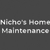 Nicho's Home Maintenance - Home Maintenance & Repairs
