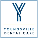 Youngsville Dental Care - Dentists