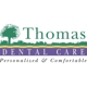 Thomas Dental Care