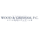 Wood & Gresham, P.C. - Personal Injury Law Attorneys