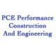 PCE Performance Construction And Engineering