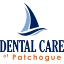 Dental Care of Patchogue - Dentists