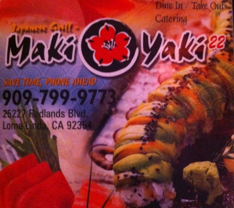 Maki Yaki 22 - Loma Linda, CA