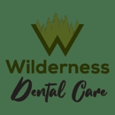 Wilderness Dental Care - Dentists