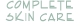Complete Skin Care - Beauty Salons