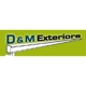 D&M Exteriors LLC