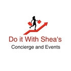 Do It With Shea's Concierge and Events