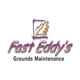 Fast Eddy's Grounds Maintenance