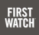 First Watch - Family Style Restaurants