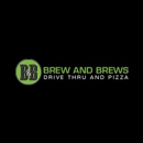Brew and Brews Drive Thru and Pizza - Pizza