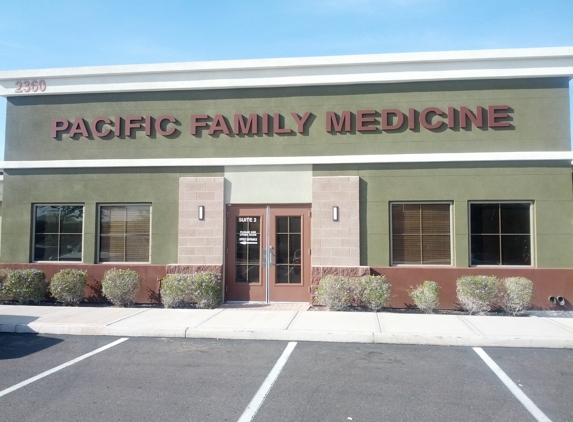 Pacific Family Medicine, Inc. - Chandler, AZ