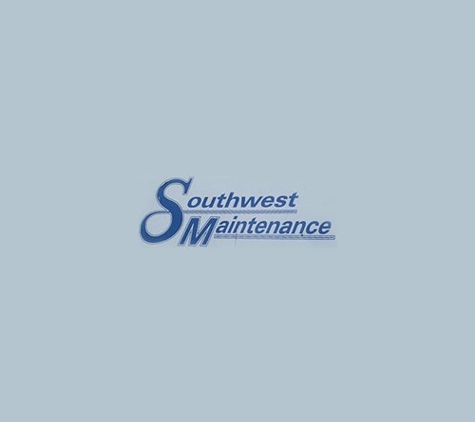 Southwest Maintenance - Robinson, TX