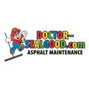 Doctor Sealgood - Asphalt Paving & Sealcoating