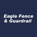 Eagle Fence & Guardrail - Fence Repair