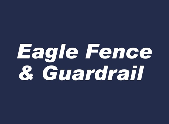 Eagle Fence & Guardrail - Plainville, CT