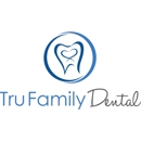 Tru Family Dental - Dentists