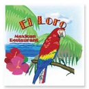 El Loro - Mexican Restaurants