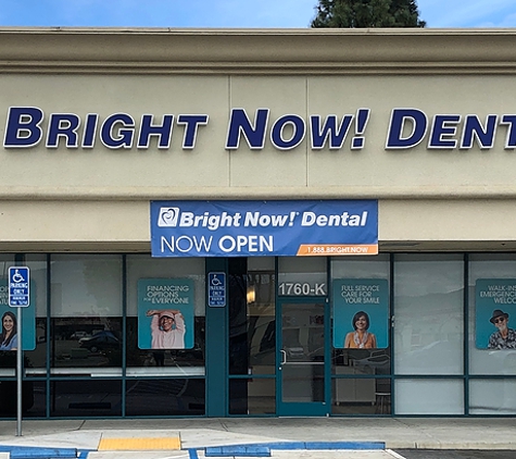 Bright Now! Dental & Orthodontics - Hollister, CA