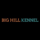 Big Hill Kennel - Kennels
