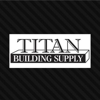 Titan Building Supply gallery
