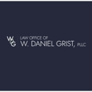 Law Office of W. Daniel Grist, PLLC - Attorneys