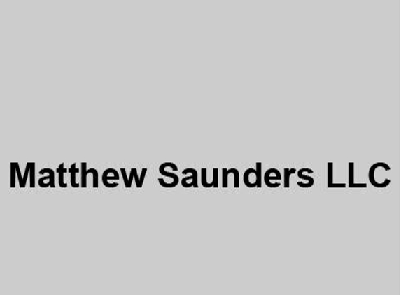 Matthew Saunders LLC. - Rocky Hill, CT