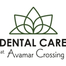Dental Care at Avamar Crossing - Dentists