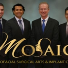 MOSAIC - Maxillofacial Surgical Arts & Implant Centers