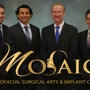 MOSAIC - Maxillofacial Surgical Arts & Implant Centers