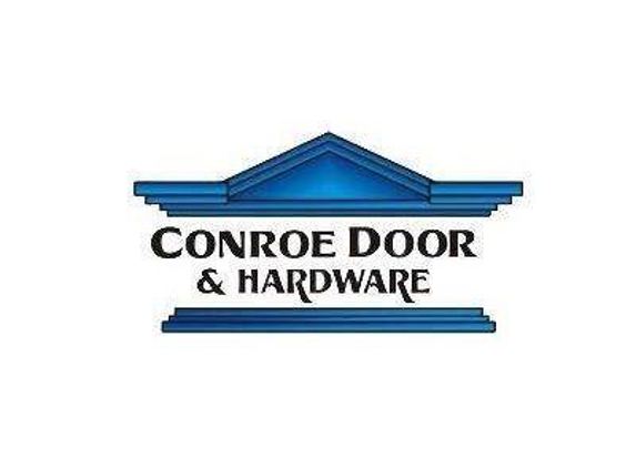 Conroe Door & Hardware - Conroe, TX
