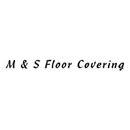 M & S Floor Covering - Flooring Contractors
